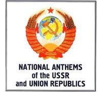 Hymnes d'Urss et des Républiques Soviétiques