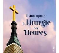 Hymnes Pour La Liturgie Des Heures (6 Cd) - Collectif Abbayes (Audio Cd)