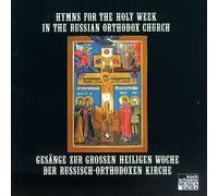 Hymns for the Holy Week in the - Hymns for Holy Week in Russian Orthodox Church