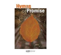 Hymns of Promise. Gesang mit Klavier.