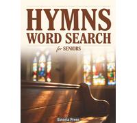 Hymns Word Search for Seniors: Large-Print Bible Puzzles with Christian Scripture, Devotional Faith Themes, and Relaxing Brain Games | an Engaging Adult Activity Book