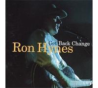 Hynes, Ron - Get Back Change