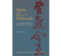 Hyo-Dong Lee Spirit, Qi, and the Multitude (Copertina rigida)