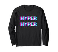 Hyper Hyper Techno Raver Goa Trance Festival Rave Disco Maglia a Manica