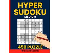 Hyper Sudoku Puzzle Book for Adults Vol. 2: 450 Medium Windoku Puzzles for Smart Solvers: Boost Your Brainpower with Challenging Four-Box Sudoku ... Windoku, NRC Sudoku, or Extra Region Sudoku)