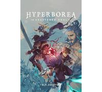Hyperborea - Shattered Soul: (Hyperborea Fantasy Adventure Series Book Three)