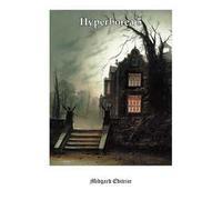 Hyperborea. Vol. 5