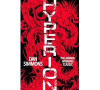 Hyperion: by Dan Simmons