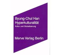 Hyperkulturalität: Kultur und Globalisierung: 278
