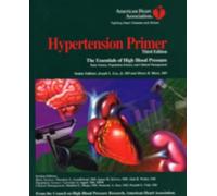 Hypertension Primer: The Essentials of High Blood Pressure (2003-03-27)