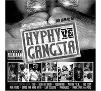 Hyphy Vs Gangsta