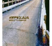 Hypnogaja - Bridge to Nowhere