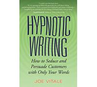 Joe Vitale Hypnotic Writing (Tascabile)