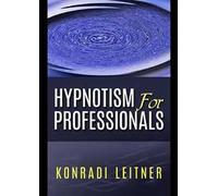 Hypnotism for professionals