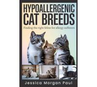 Hypoallergenic Cat Breeds: Finding the Right Feline for Allergy Sufferers