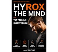 HYROX The Mind: The Training Nobody Plans: 5