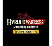 Hyrule Warriors: L'era della calamità - Edizione definitiva