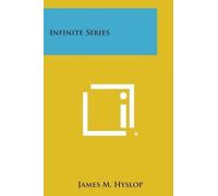 Hyslop James M Infinite Series BOOK NUOVO