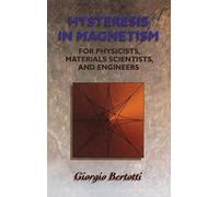 Hysteresis in Magnetism: For Physicists, Materials Scientists, and Engineers