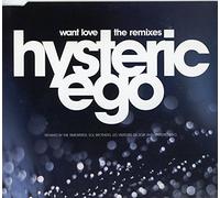 Hysteric Ego - Want Love (Remix)/Want Love