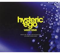 Hysteric Ego - Want Love/Want Love