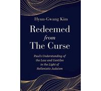 Hyun-Gwang Kim Redeemed from the Curse (Tascabile)