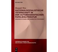 Hyunah Woo Nationalsozialistische Täterschaft in der autobiog (Copertina rigida)