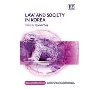Hyunah Yang Law and Society in Korea (Copertina rigida) Elgar Korean Law series