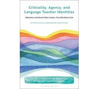 Hyunjin Jinna K Criticality, Agency, and Language Teacher Ide (Copertina rigida)