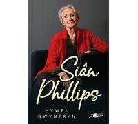 Hywel Gwynfryn Siân Phillips (Tascabile)