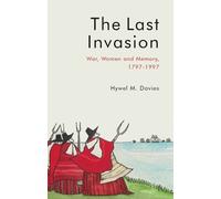 Hywel M. Davies The Last Invasion (Tascabile)