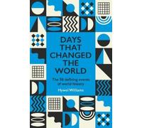 Hywel Williams Days That Changed the World (Tascabile)