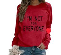 HZling Felpa da donna senza cappuccio con cappuccio a maniche lunghe e scollo rotondo per donna, casual, tinta unita, ampia, stampa Lettera I'm Not for Everyone, rosso, XXL