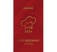 I 1000 ristoranti d'Italia 2024