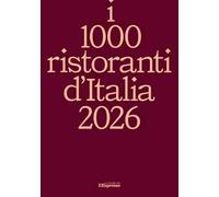 I 1000 ristoranti d'Italia 2026