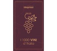 I 1000 vini d'Italia 2023
