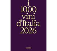 I 1000 vini d'Italia 2026