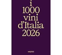 I 1000 vini d'Italia 2026 [Paperback] [Nov 07, 2025] Gardini, Luca