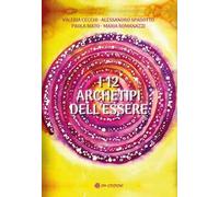 I 12 archetipi dell'essere. Con 12 Carte