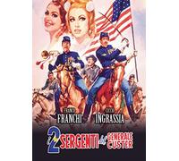 i 2 sergenti del generale custen