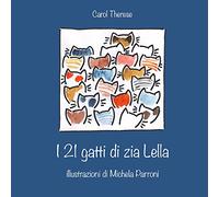 I 21 gatti di zia Lella