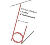 I 21 giorni di un nevrastenico