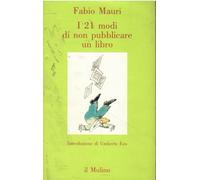 I 21 modi di non pubblicare un libro