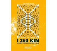I 260 kin. Il sacro computo del non-tempo