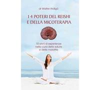 I 4 poteri del Reishi e della micoterapia