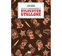 I 400 calci presenta: guida da combattimento a Sylvester Stallone