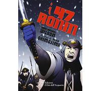 I 47 Ronin - Wilson Sean Michael