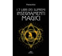 I 7 libri dei supremi insegnamenti magici