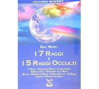 I 7 Raggi e i 5 Raggi occulti