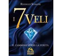 I 7 veli. Il cammino verso la verità